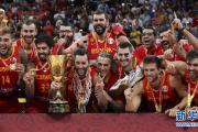 西班牙队夺得2019年篮球世界杯冠军